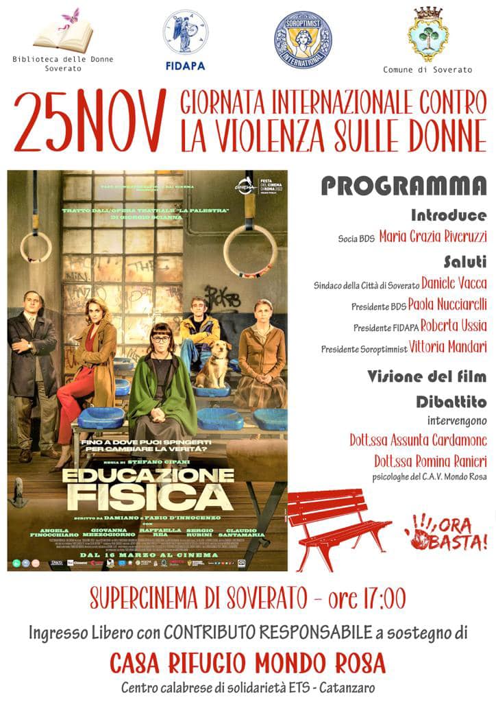 Proiezione film Educazione fisica 25 Novembre 2023 Supercinema Soverato - Biblioteca delle Donne, Fidapa e Soroptimist Proiezione film Educazione fisica 25 Novembre 2023 Supercinema Soverato - Biblioteca delle Donne, Fidapa e Soroptimist