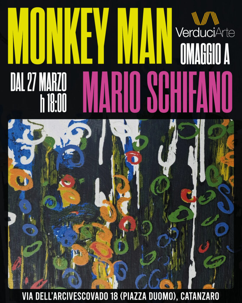 Monkey Man - omaggio a Mario Schifano - Galleria Verduci Catanzaro