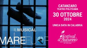 Musical Mare fuori al Teatro Politeama di Catanzaro - XXI Festival d'autunno