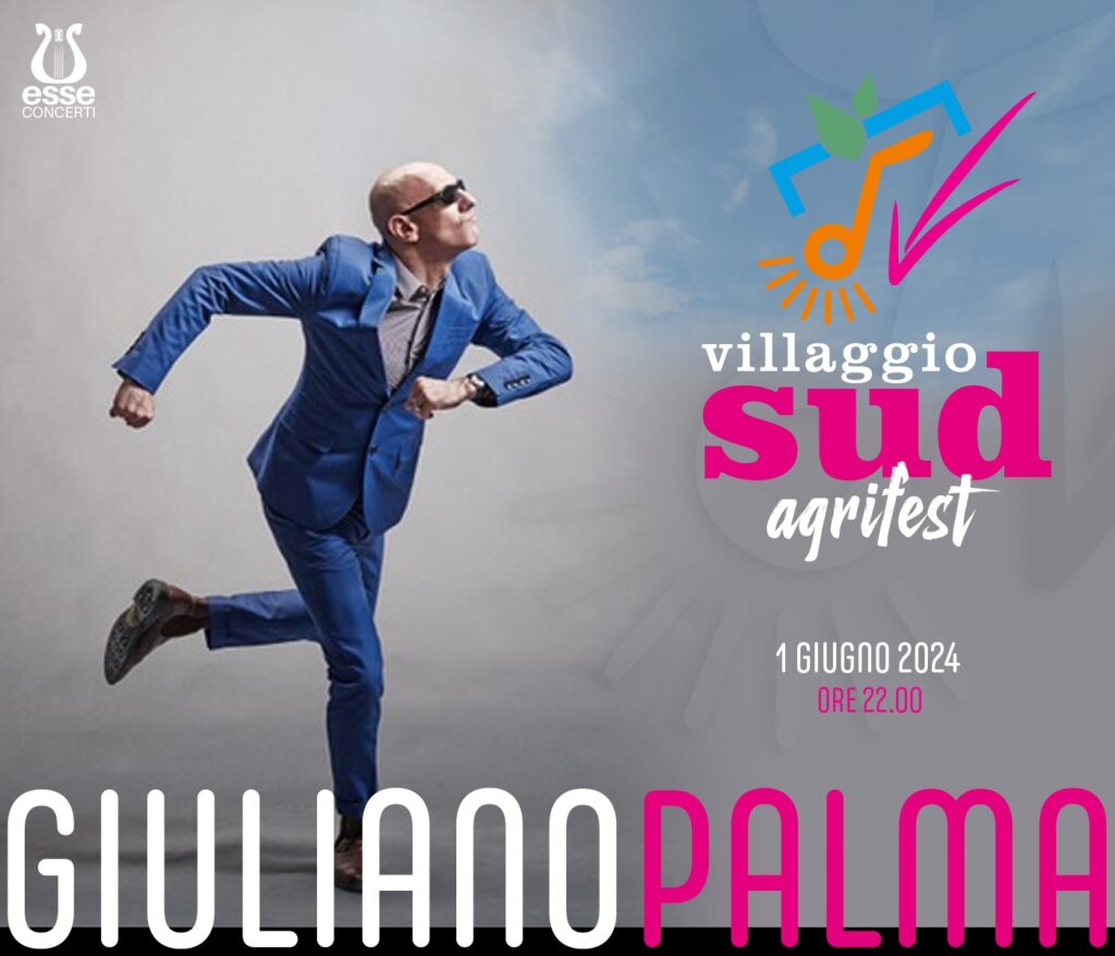 Villaggio Sud Agrifest 2024 Giuliano Palma