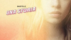 Baustelle - Una storia